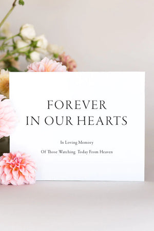 forever in our hearts sign for wedding reception